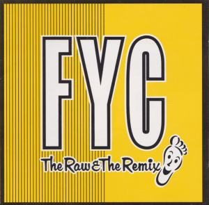 The Raw And The Remix.