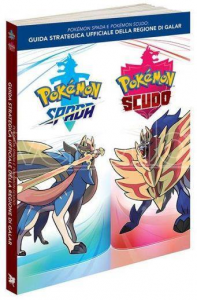 Pokemon Spada e Scudo: Guida Strategica Ufficiale della Regione di Galar