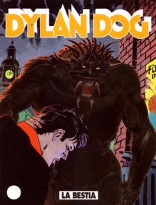 DYLAN DOG NÂ°209 Usato

LA BESTIA
NON C' Ãˆ CHE DIRE: RICK SAMSON Ãˆ UN AUTENTICO MOSTRO DI BRAVURA. MA ATTENTI A COME VI COMPORTATE IN SUA PRESENZA... LE BUONE MANIERE NON SONO IL SUO FORTE!
