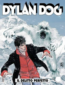 DYLAN DOG NÂ°302 Usato

IL DELITTO PERFETTO
COSA PUÃ’ AVER TRAMUTATO L?INDAGATORE DELL?INCUBO IN UN ASSASSINO A SANGUE FREDDO?