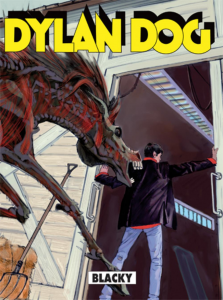 DYLAN DOG NÂ°316 Usato

BLACKY
UN NERO STALLONE RITORNA DALL'ALDILÃ€ PER LA SUA ULTIMA CORSAâ€¦