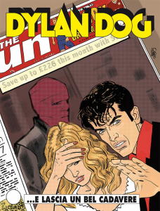 DYLAN DOG NÂ°329 Usato

â€¦E LASCIA UN BEL CADAVERE
UNA TRAGEDIA CHE AFFONDA LE RADICI NEL CUORE DI TENEBRA DELLO SHOW BUSINESS.
