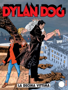 DYLAN DOGNÂ°219  Usato

LA DECIMA VITTIMA
IL SEGRETO PER SVENTARE UN NUOVO, CRUENTO OMICIDIO SI NASCONDE TRA LE PAGINE DI UN LIBRO CHE PROVOCA LA MORTE VIOLENTA DI CHI LO LEGGE!