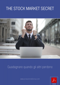 The Stock Market Secret

Codice ISBN 
978-88-99308-58-2

Formato Pdf
sarà inviata copia tramite e-mail