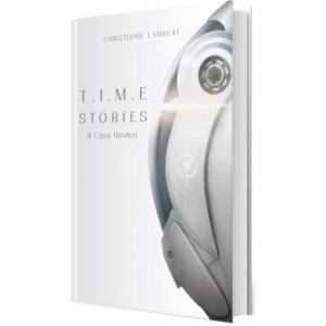 T.I.M.E Stories - Il Caso Heiden (Romanzo)